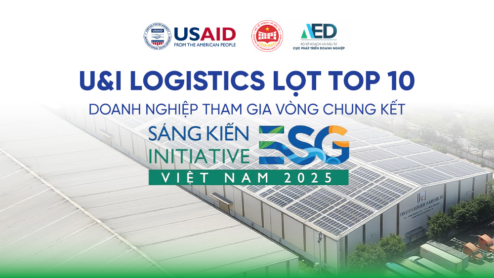 U&I Logistics góp mặt trong Top 10 doanh nghiệp tham gia Vòng Chung kết sáng kiến ESG Việt Nam 2025 